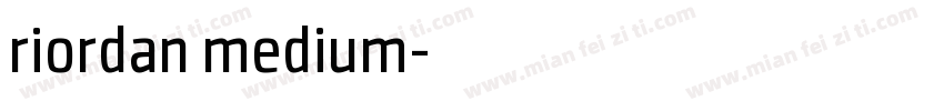 riordan medium字体转换